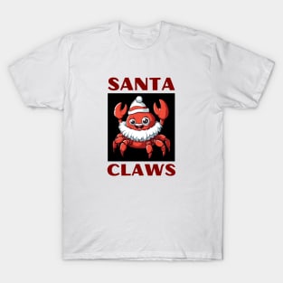 Santa Claws | Santa Claus Pun T-Shirt